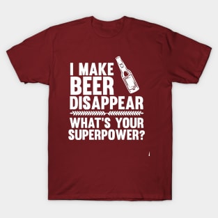 BEER DISAPPEAR T-Shirt